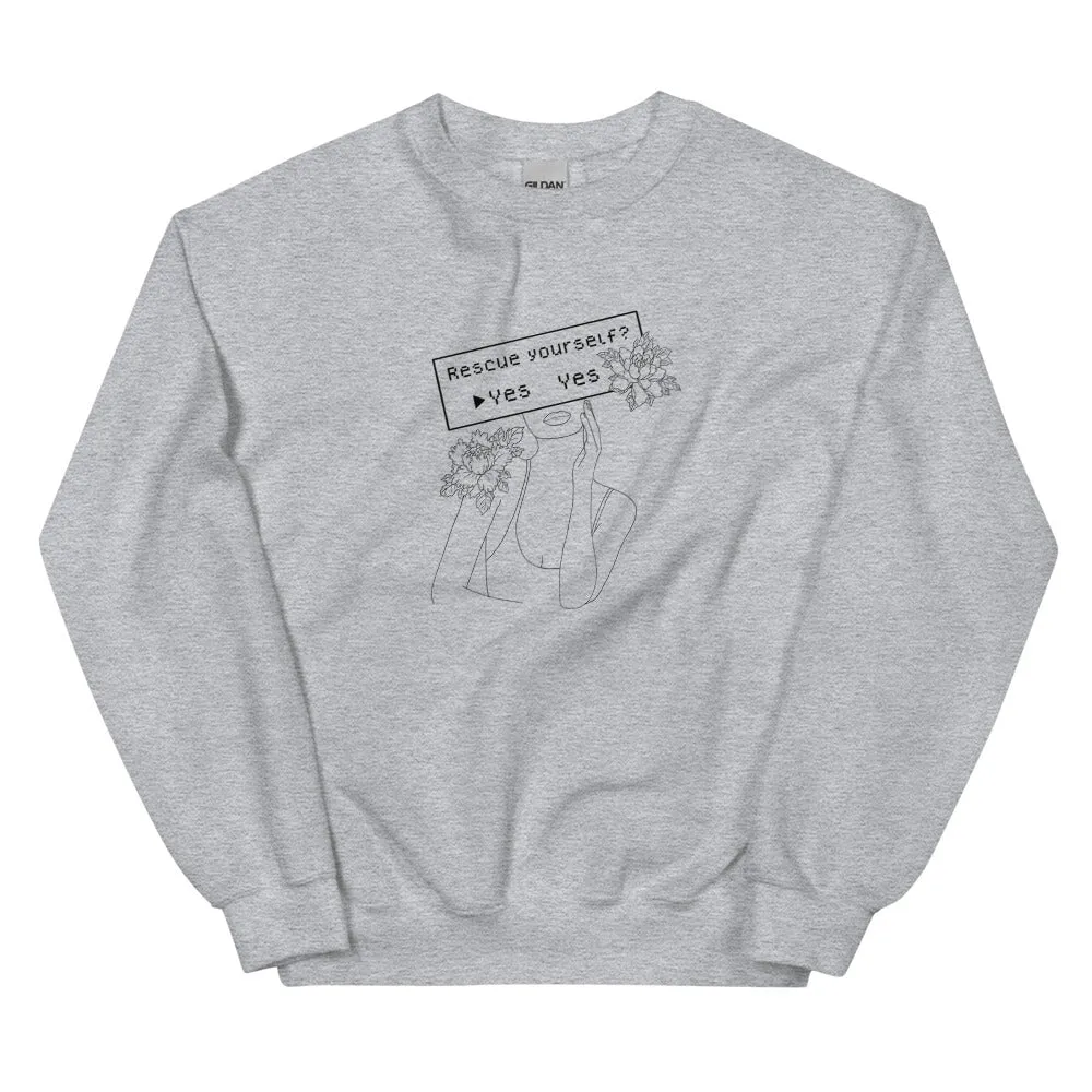 Rescue Yourself? | Unisex Sweatshirt | Feminist Gamer