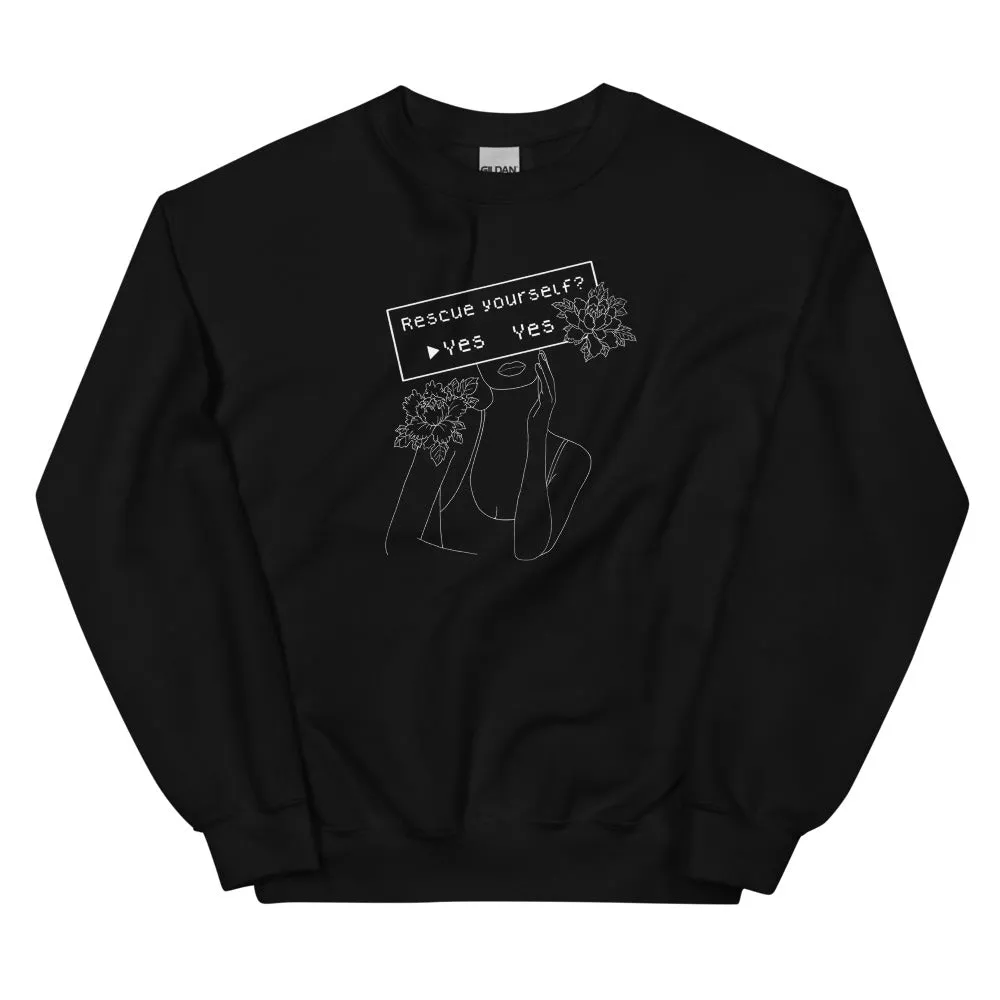 Rescue Yourself? | Unisex Sweatshirt | Feminist Gamer