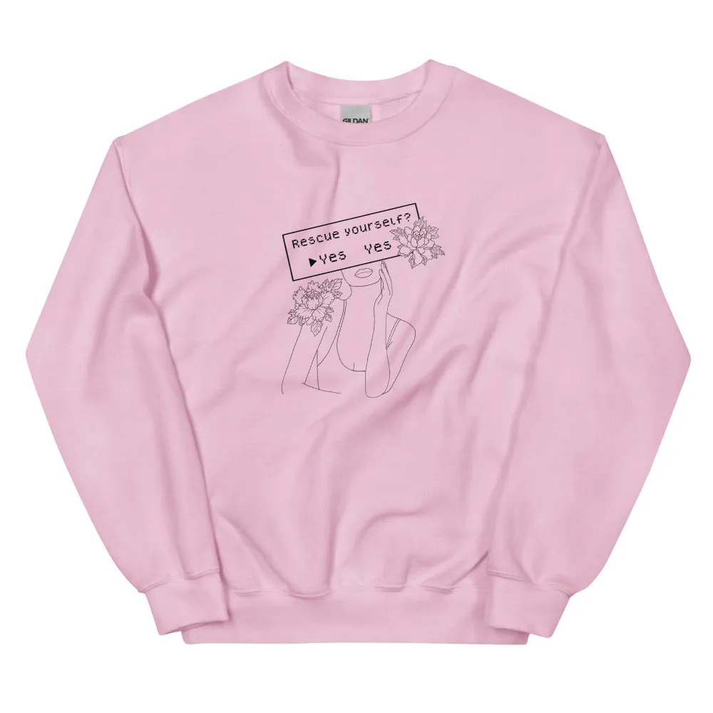Rescue Yourself? | Unisex Sweatshirt | Feminist Gamer